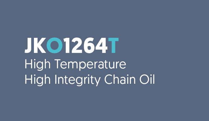 JKO1264T High Temperature High Integrity Chain Oil